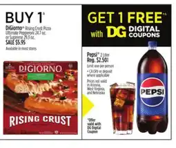 Dollar General DiGiorno Rising Crust Pizza Ultimate Pepperoni 24.7 oz. or Supreme 29.3 oz offer