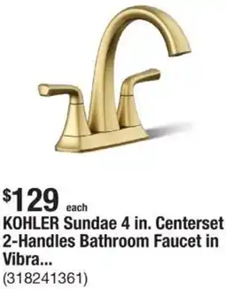 The Home Depot Kohler sundae 4 in. centerset 2-handles bathroom faucet offer