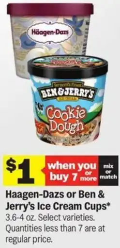 Meijer Haagen-Dazs or Ben & Jerry's Ice Cream Cups offer