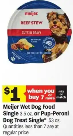 Meijer Meijer Wet Dog Food Single or Pup-Peroni Dog Treat Single offer