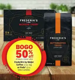 Meijer Frederik's by Meijer Coffee or Pods offer