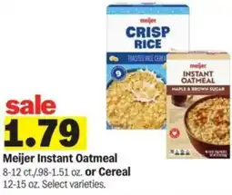 Meijer Meijer Instant Oatmeal or Cereal offer