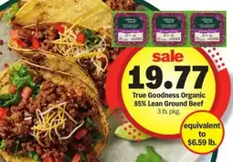 Meijer True Goodness Organic 85% Lean Ground Beef offer