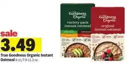Meijer True Goodness Organic Instant Oatmeal offer