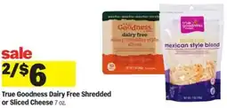 Meijer True Goodness Dairy Free Shredded or Sliced Cheese offer