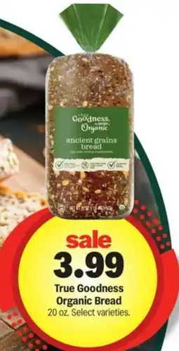 Meijer True Goodness Organic Bread offer