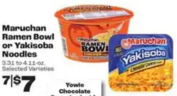 Rosauers Maruchan ramen bowl or yakisoba noodles offer