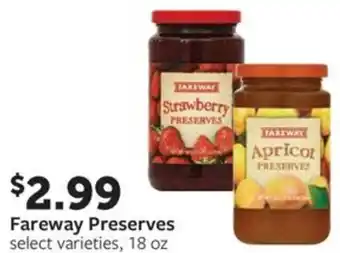 Fareway Fareway preserves offer