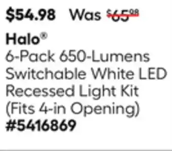 Lowe's 6-Pack 650-Lumens Switchable White LED Recessed Light Kit offer