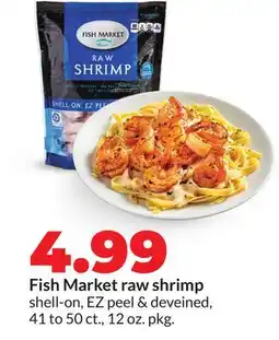 Hy-Vee Fish Market raw shrimp offer