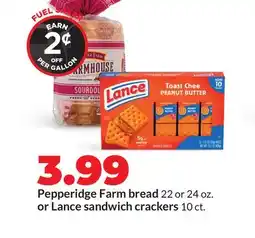 Hy-Vee Pepperidge Farm bread 22 or 24 oz. or Lance sandwich crackers 10 ct offer