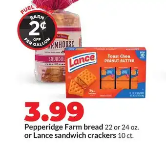 Hy-Vee Pepperidge Farm bread 22 or 24 oz. or Lance sandwich crackers 10 ct offer
