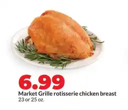 Hy-Vee Market Grille rotisserie chicken breast offer