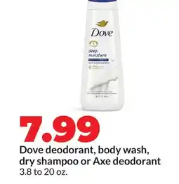 Hy-Vee Dove deodorant, body wash, dry shampoo or Axe deodorant offer