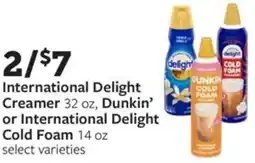 Fareway International Delight Creamer 32 oz, Dunkin' or International Delight Cold Foam offer