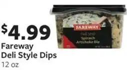 Fareway Fareway Deli Style Dips offer