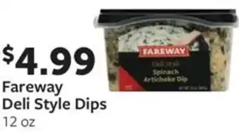 Fareway Fareway Deli Style Dips offer