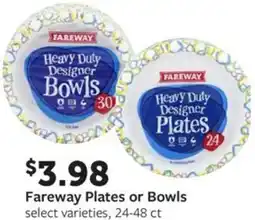 Fareway Fareway Plates or Bowls offer