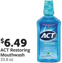 Fareway ACT Restoring Mouthwash offer