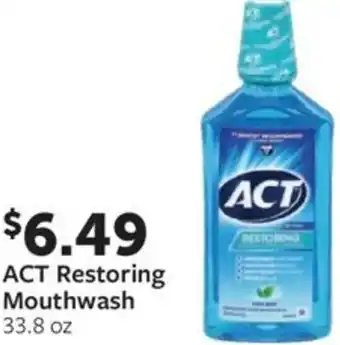 Fareway ACT Restoring Mouthwash offer