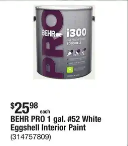 The Home Depot BEHR PRO 1 gal. #52 White Eggshell Interior Paint offer