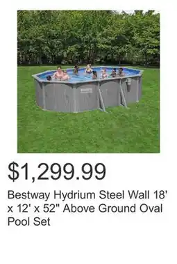 Costco Bestway Hydrium Steel Wall 18' x 12' x 52 Above Ground Oval Pool Set offer