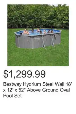 Costco Bestway Hydrium Steel Wall 18' x 12' x 52 Above Ground Oval Pool Set offer