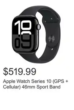 Costco Apple Watch Series 10 (GPS + Cellular) 46mm Sport Band offer