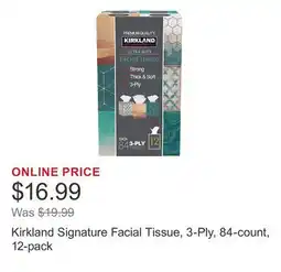 Costco Kirkland Signature Facial Tissue, 3-Ply, 84-count, 12-pack offer