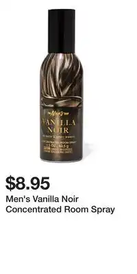 Bath & Body Works Men's Vanilla Noir Concentrated Room Spray offer