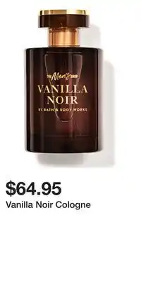 Bath & Body Works Vanilla Noir Cologne offer