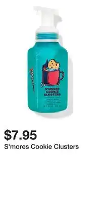 Bath & Body Works S'mores Cookie Clusters offer