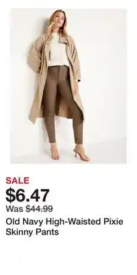 Old Navy Old Navy High-Waisted Pixie Skinny Pants offer
