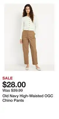 Old Navy Old Navy High-Waisted OGC Chino Pants offer