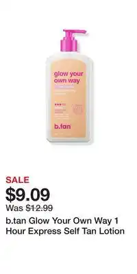 Ulta Beauty b.tan Glow Your Own Way 1 Hour Express Self Tan Lotion offer