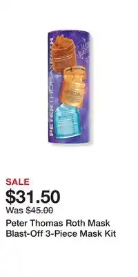 Ulta Beauty Peter Thomas Roth Mask Blast-Off 3-Piece Mask Kit offer