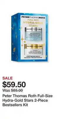 Ulta Beauty Peter Thomas Roth Full-Size Hydra-Gold Stars 2-Piece Bestsellers Kit offer