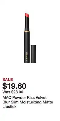 Ulta Beauty MAC Powder Kiss Velvet Blur Slim Moisturizing Matte Lipstick offer