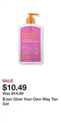 Ulta Beauty B.tan Glow Your Own Way Tan Gel offer