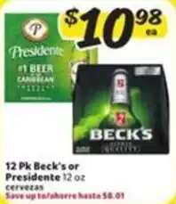 Fresco y Más Beck's or Presidente offer