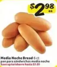 Fresco y Más Media Noche Bread offer