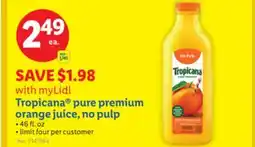 Lidl Tropicana pure premium orange juice, no pulp offer