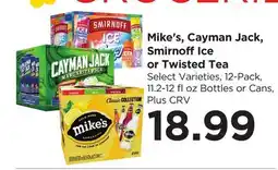 Food 4 Less Mike's, Cayman Jack, Smirnoff Ice or Twisted Tea offer