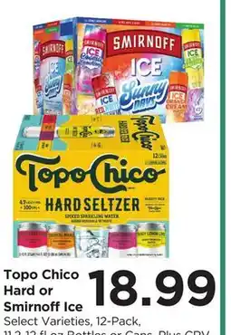 Food 4 Less Topo Chico Hard or Smirnoff Ice offer
