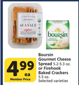 Albertsons Boursin Gourmet Cheese Spread 5.2-5.3 oz. or Firehook Baked Crackers 5.5 oz offer