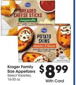 Ralphs Kroger Family Size Appetizers offer
