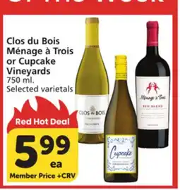 Albertsons Clos du Bois Ménage à Trois or Cupcake Vineyards offer
