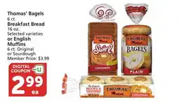 Albertsons Thomas' Bagels 6 ct. Breakfast Bread 16 oz. Selected varieties or English Muffins 6 ct. Sourdough offer