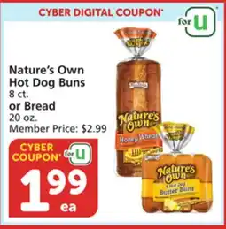 Albertsons Nature's Own Hot Dog Buns, 8 ct. or Bread, 20 oz offer