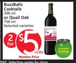 Albertsons BuzzBallz Cocktails 200 ml. or Quail Oak 750 ml offer